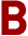B